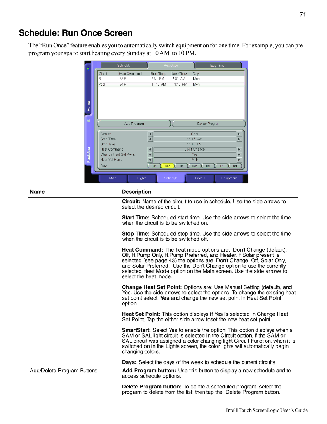 Pentair Intellitouch ScreenLogic manual Schedule Run Once Screen 