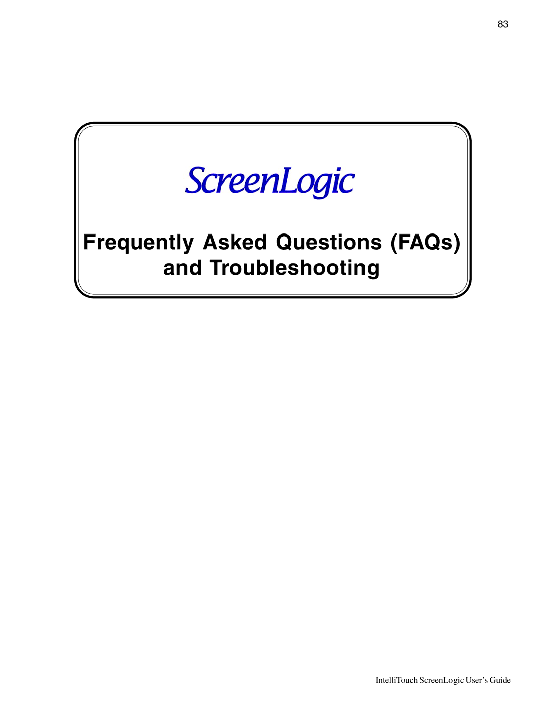 Pentair Intellitouch ScreenLogic manual Frequently Asked Questions FAQs Troubleshooting 