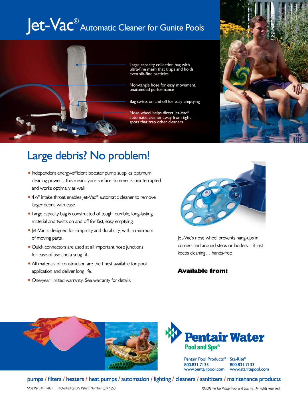 Pentair manual Large debris? No problem, Jet-Vac Automatic Cleaner for Gunite Pools, Available from 