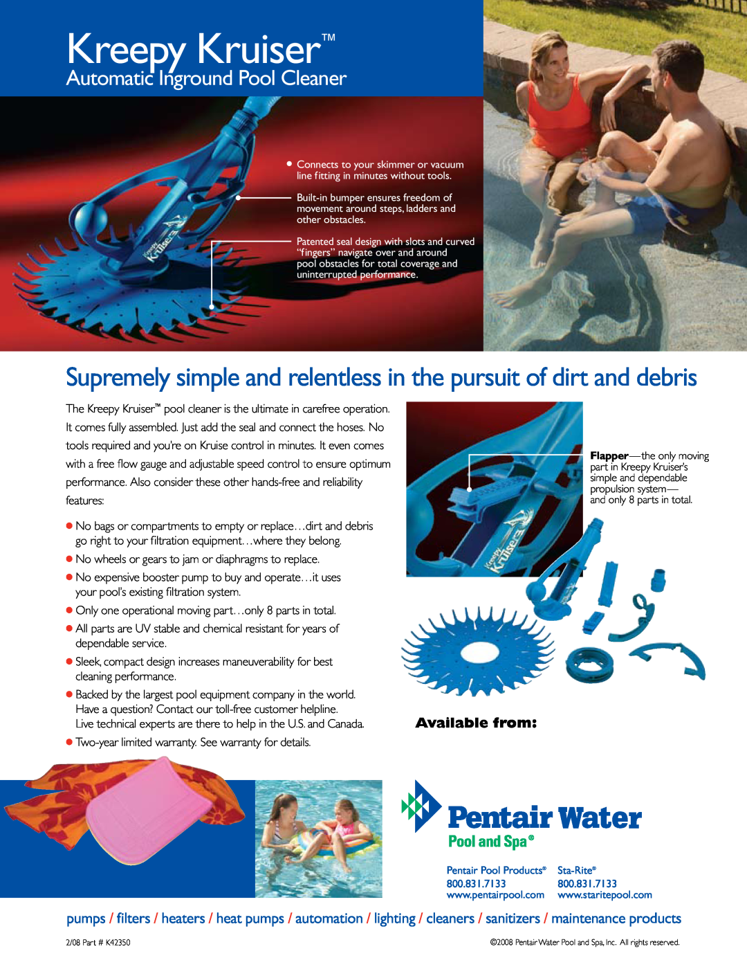 Pentair Kreepy Kruiser Supremely simple and relentless in the pursuit of dirt and debris, Automatic Inground Pool Cleaner 