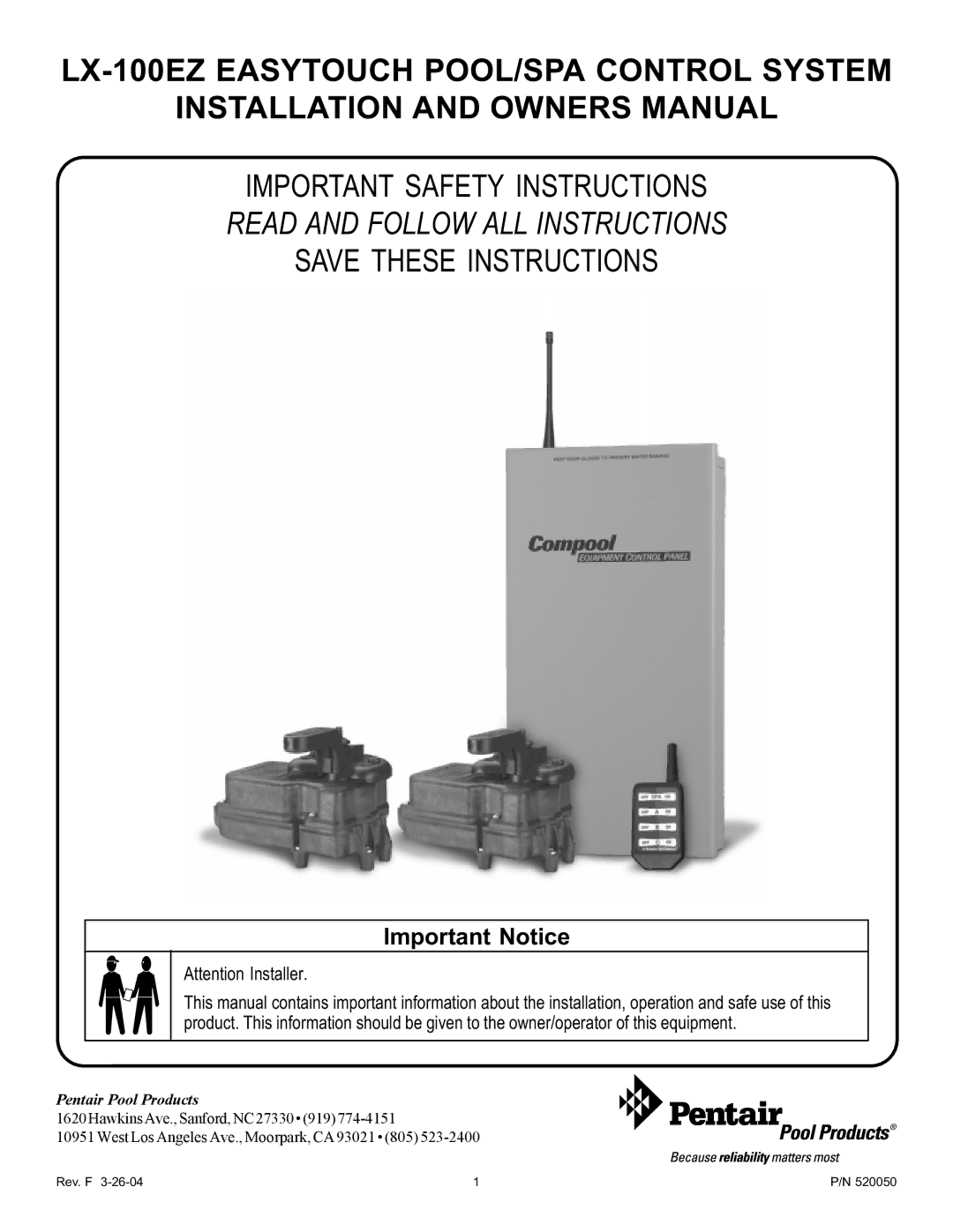 Pentair LX-100EZ owner manual Important Notice 