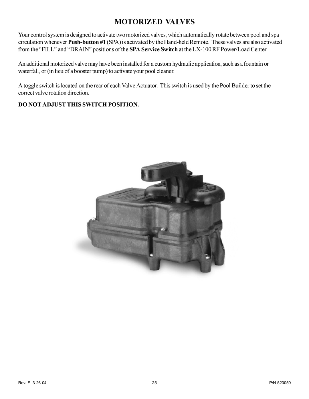 Pentair LX-100EZ owner manual Motorized Valves 