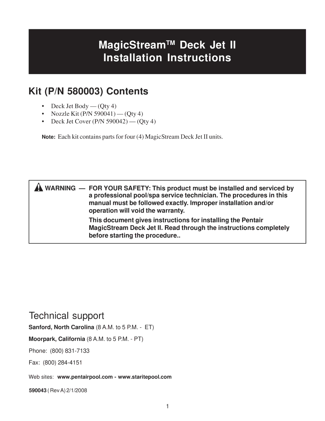 Pentair installation instructions MagicStreamTM Deck Jet Installation Instructions, Kit P/N 580003 Contents 