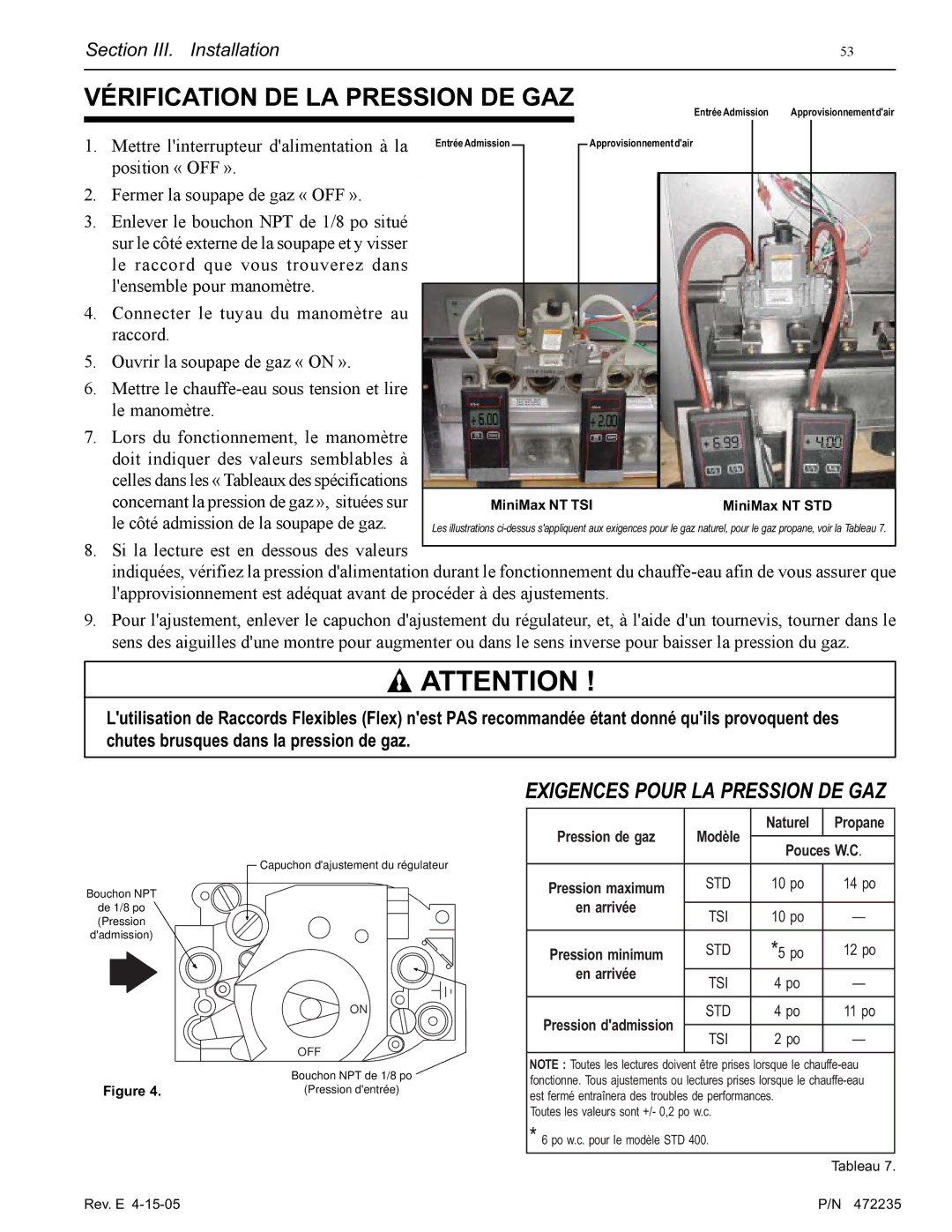 Pentair NT Series installation manual Vérification DE LA Pression DE GAZ, Le côté admission de la soupape de gaz 