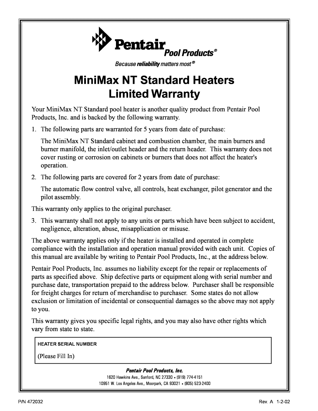 Pentair NT Standard Series installation manual MiniMax NT Standard Heaters Limited Warranty, Please Fill In 