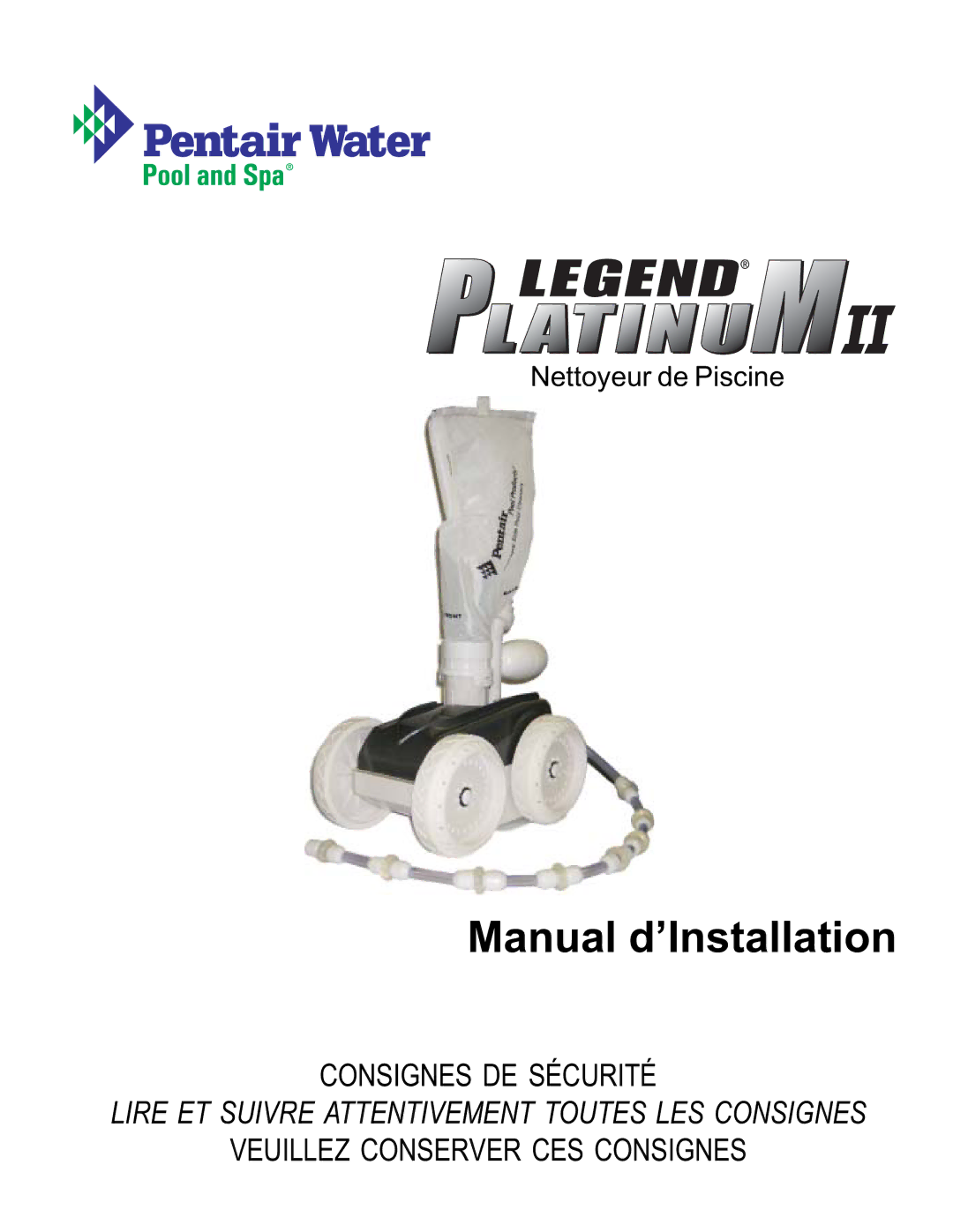 Pentair Platinum II installation manual Manual d’Installation 