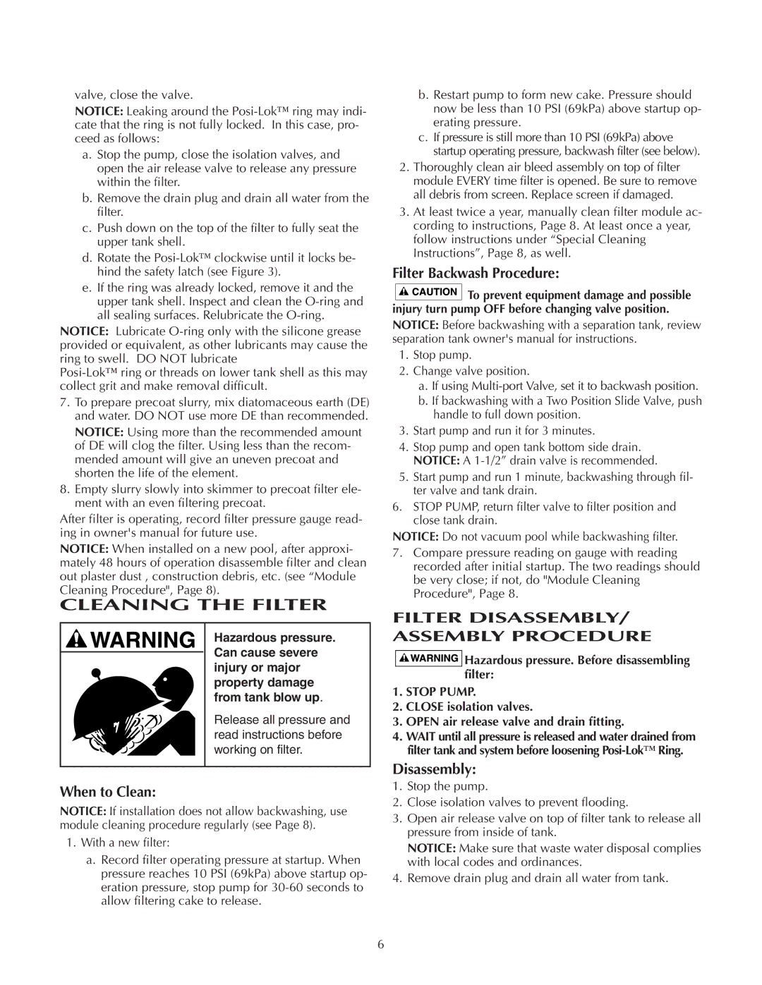 Pentair PLDE36, PLDE48 owner manual Cleaning the Filter, When to Clean, Filter Backwash Procedure, Disassembly 