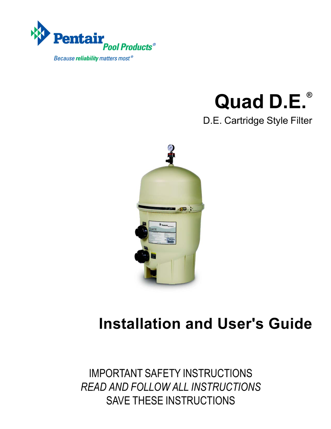 Pentair Quad D.E important safety instructions 