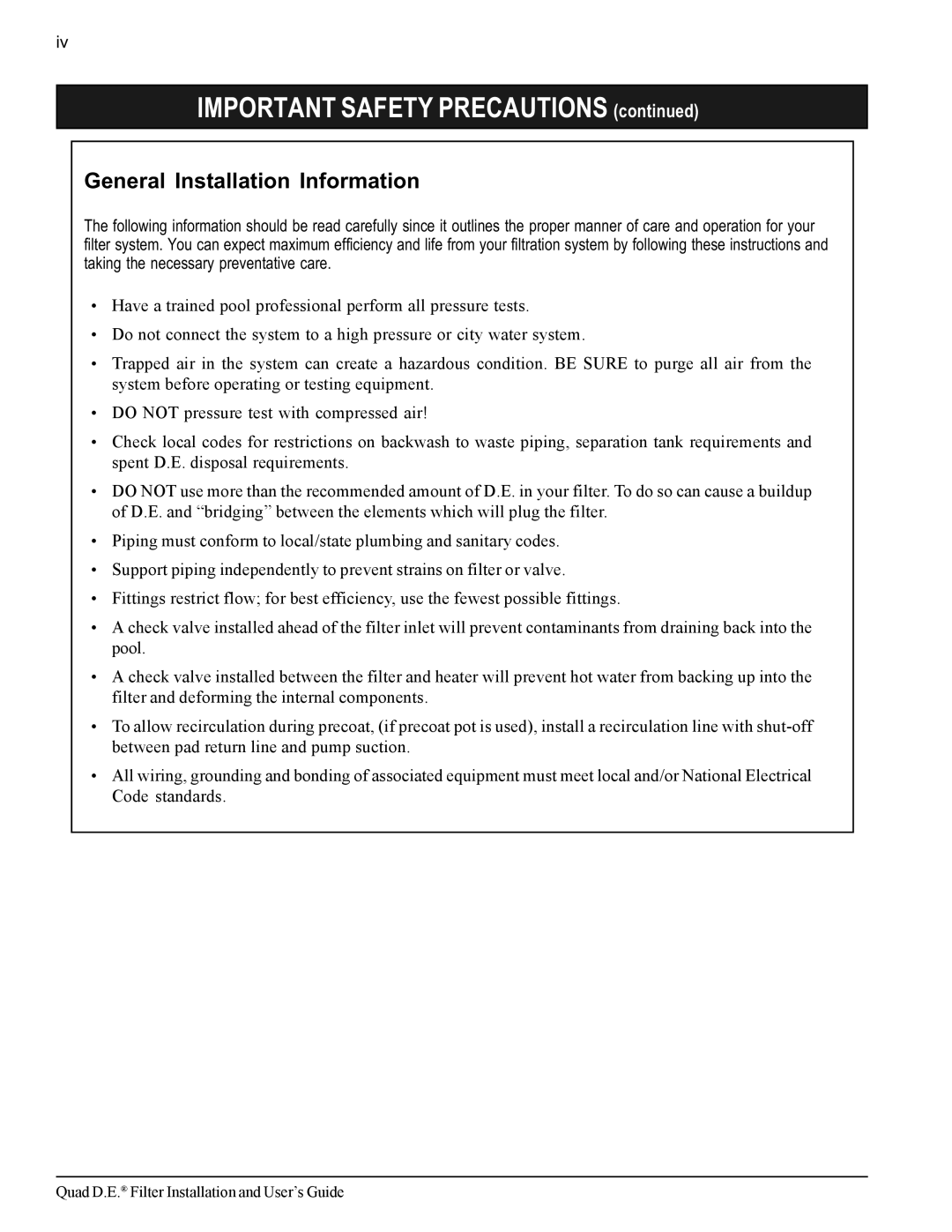 Pentair Quad D.E important safety instructions General Installation Information 