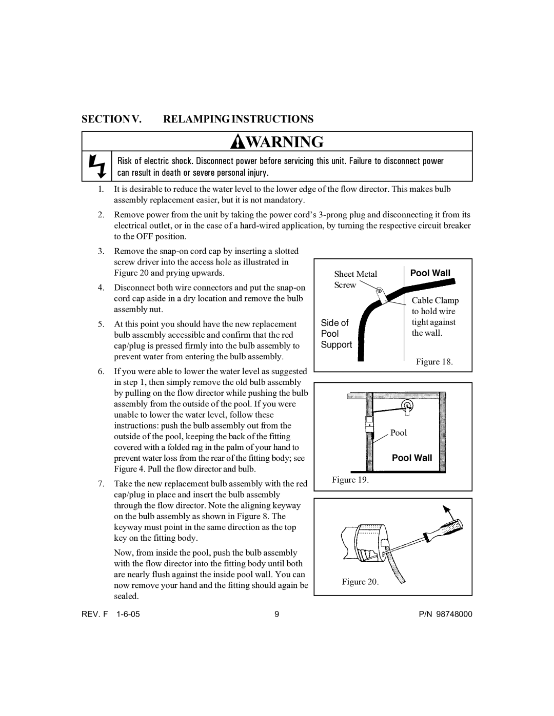 Pentair Quasar owner manual Section Relamping Instructions, Can result in death or severe personal injury 