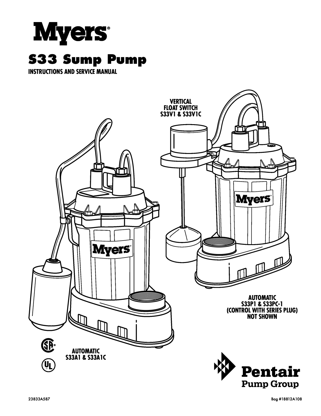 Pentair service manual S33 Sump Pump, FLOAT SWITCH S33V1 & S33V1C AUTOMATIC, S33P1 & S33PC-1 CONTROL WITH SERIES PLUG 