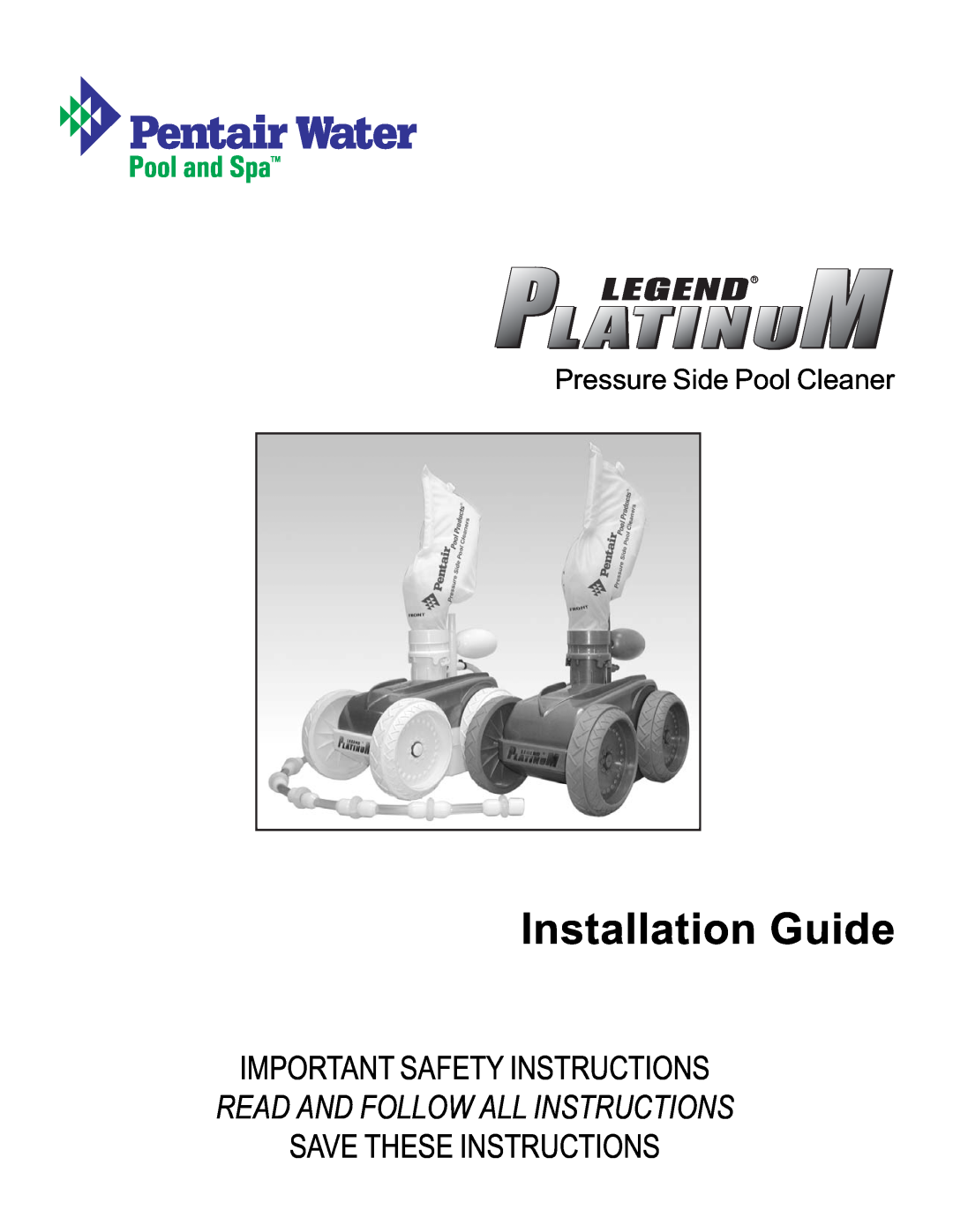 Pentair installation manual Pressure Side Pool Cleaner, Installation Guide, Important Safety Instructions 