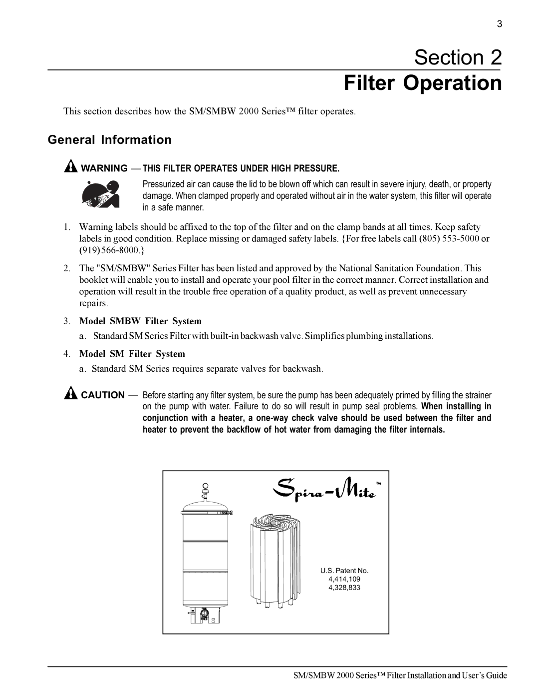 Pentair SM/SMBW 2000 important safety instructions Section Filter Operation, General Information 