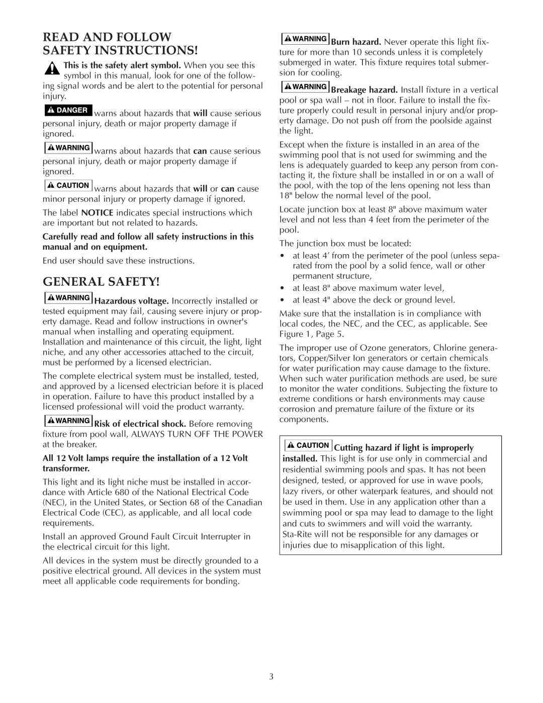 Pentair SunLite LTC owner manual Read And Follow Safety Instructions, General Safety 
