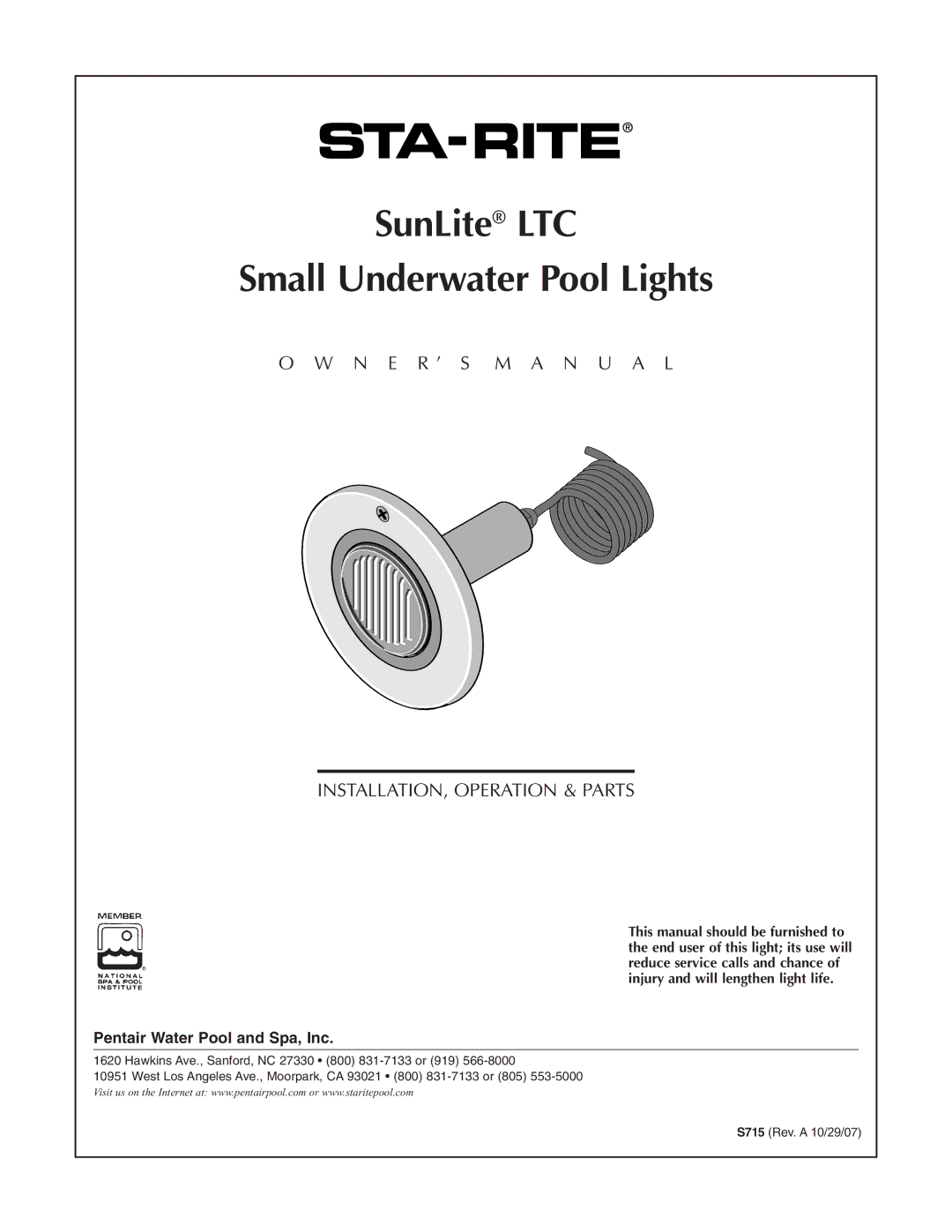 Pentair owner manual SunLite LTC Small Underwater Pool Lights 