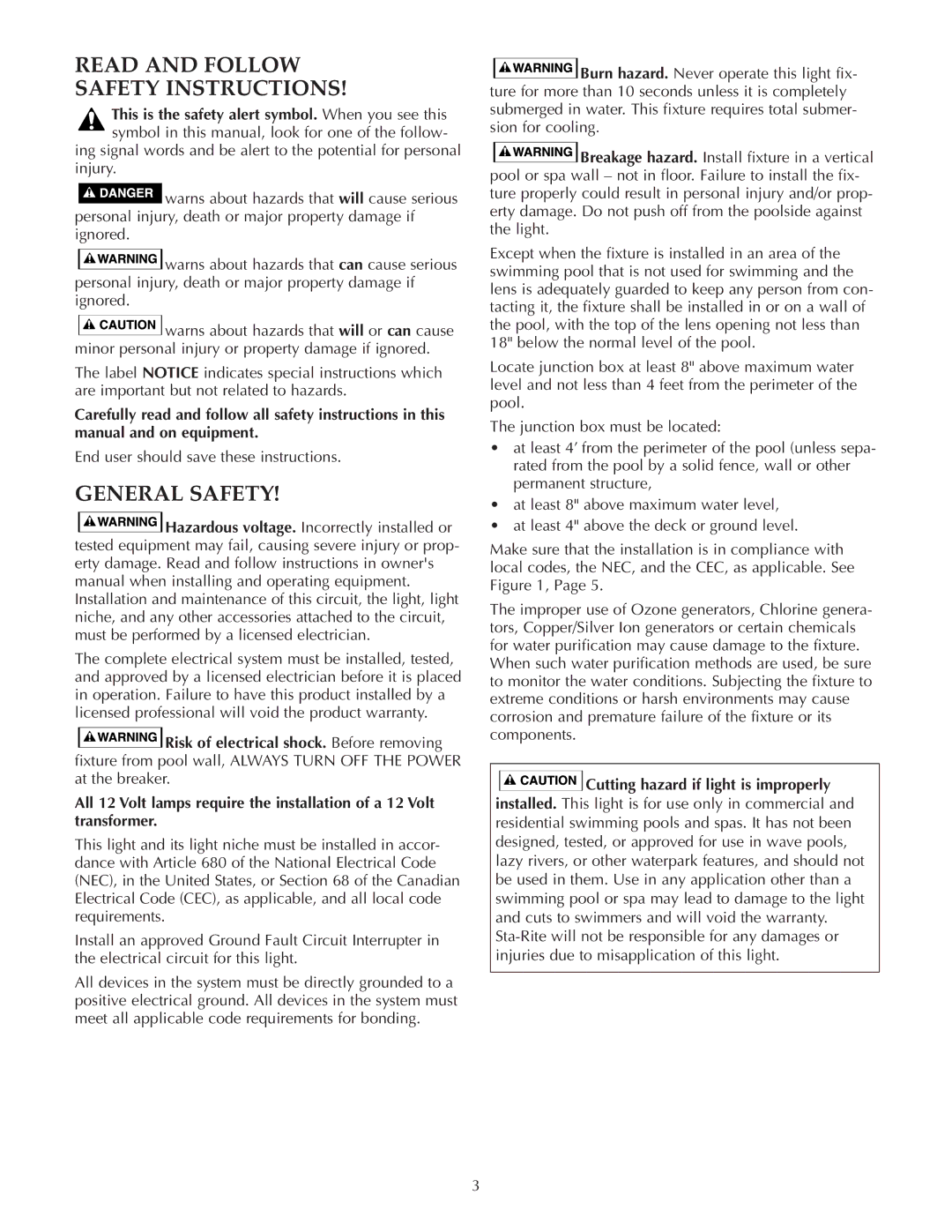 Pentair SunLite LTC owner manual Read and Follow Safety Instructions, General Safety 