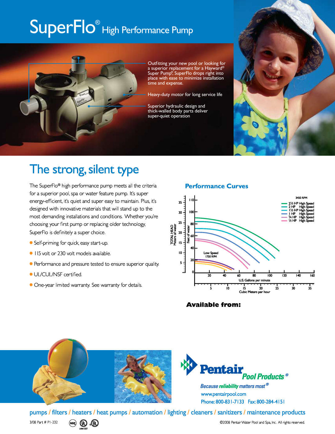 Pentair manual The strong, silent type, SuperFlo High Performance Pump, Performance Curves, Available from 