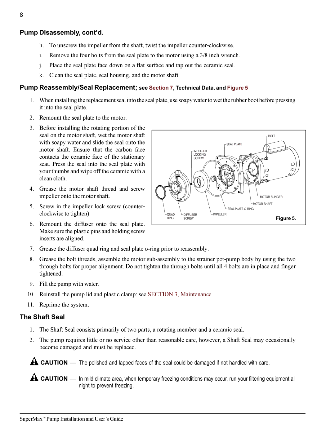 Pentair SuperMax important safety instructions Pump Disassembly, cont’d, Shaft Seal 