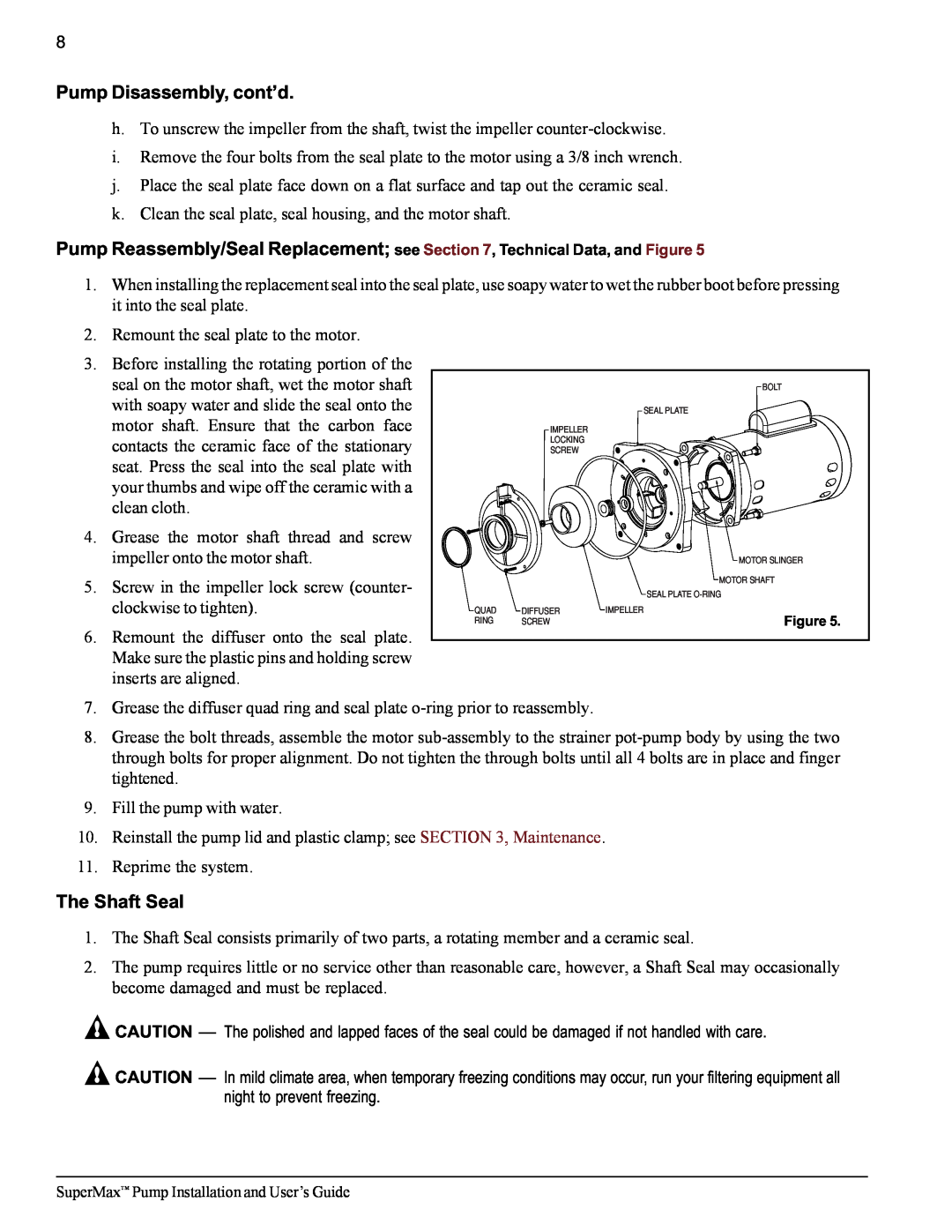 Pentair SuperMax important safety instructions Pump Disassembly, cont’d, The Shaft Seal 