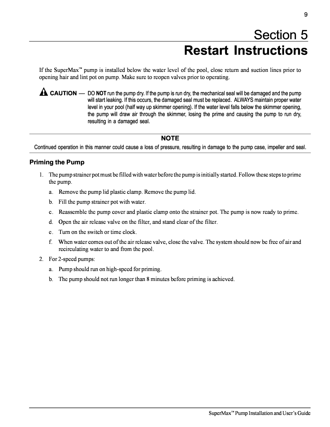 Pentair SuperMax important safety instructions Section Restart Instructions, Priming the Pump 