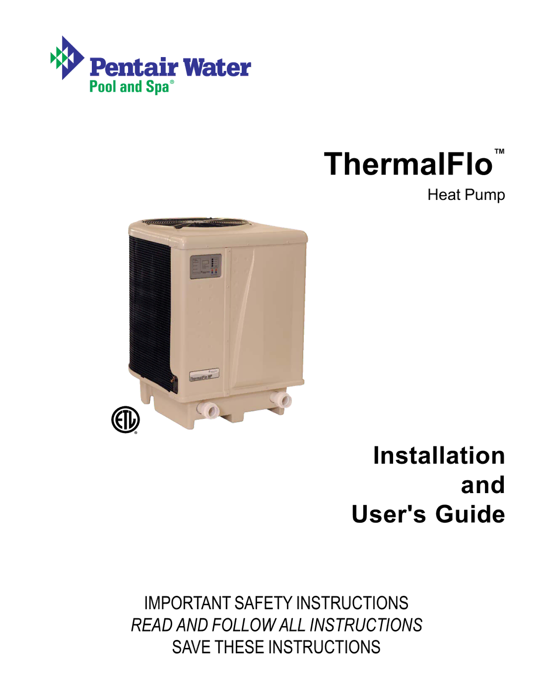 Pentair ThermalFlo important safety instructions 