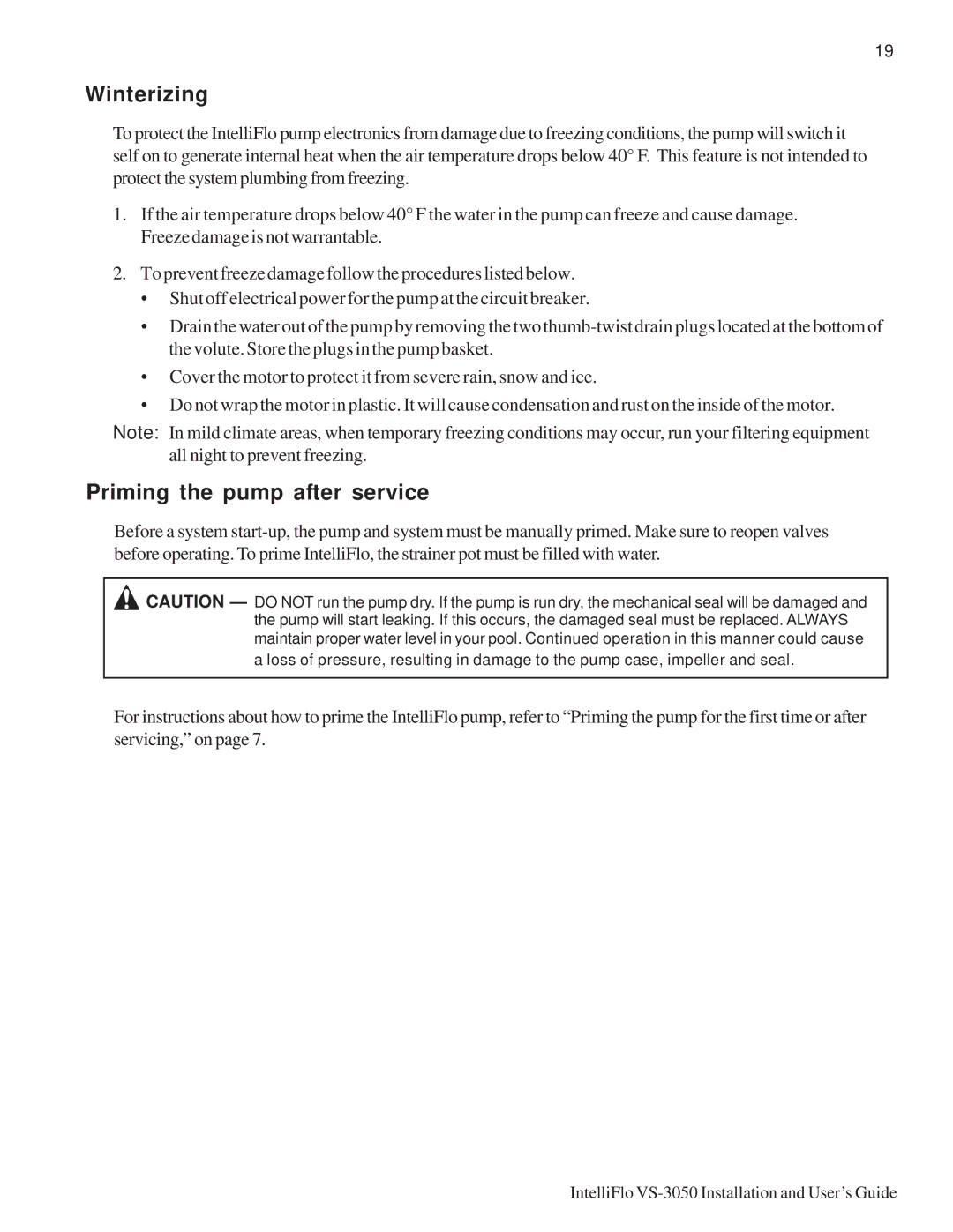 Pentair VS-3050 important safety instructions Winterizing, Priming the pump after service 