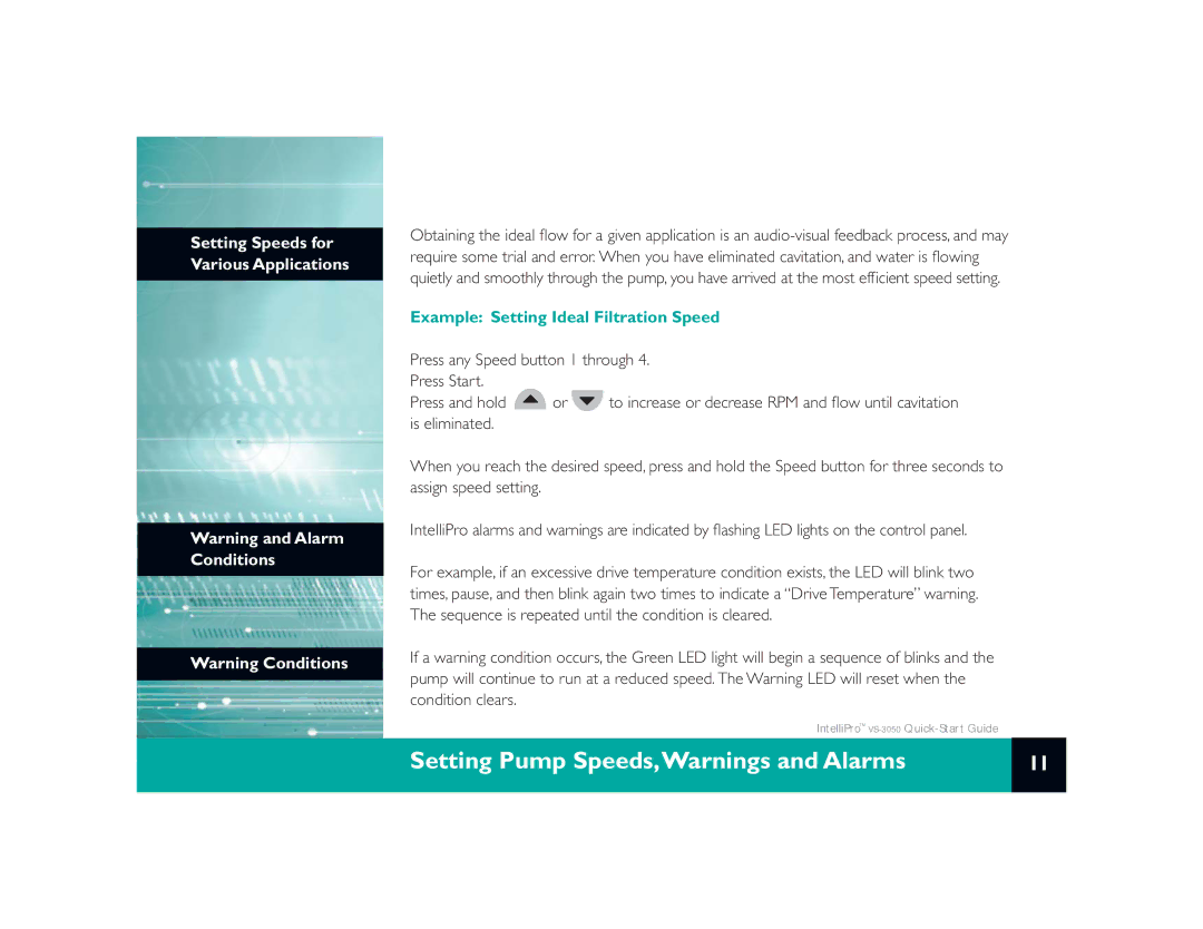 Pentair VS-3050 quick start Setting Pump Speeds,Warnings and Alarms, Setting Speeds for Various Applications 