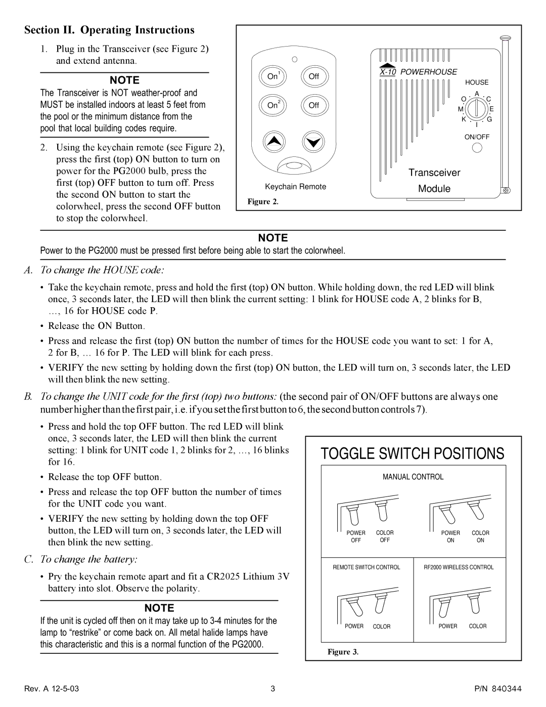 Pentair X-10 Section II. Operating Instructions, To change the House code, To change the battery 