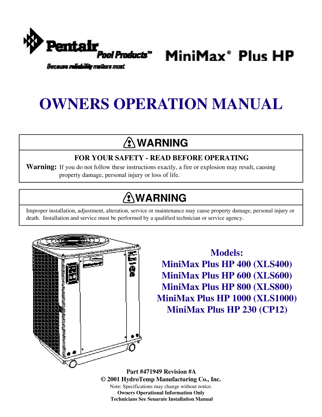 Pentair XLS1000, CP12 operation manual For Your Safety Read Before Operating, Revision #A HydroTemp Manufacturing Co., Inc 