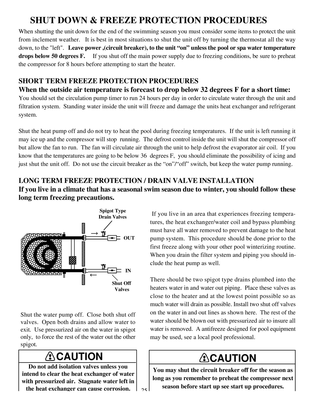 Pentair XLS800, XLS1000 Short Term Freeze Protection Procedures, Long Term Freeze Protection / Drain Valve Installation 