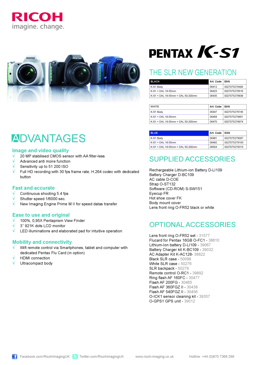 Pentax 06578 manual Advantages, The Slr New Generation, Supplied Accessories, Optional Accessories, Fast and accurate 