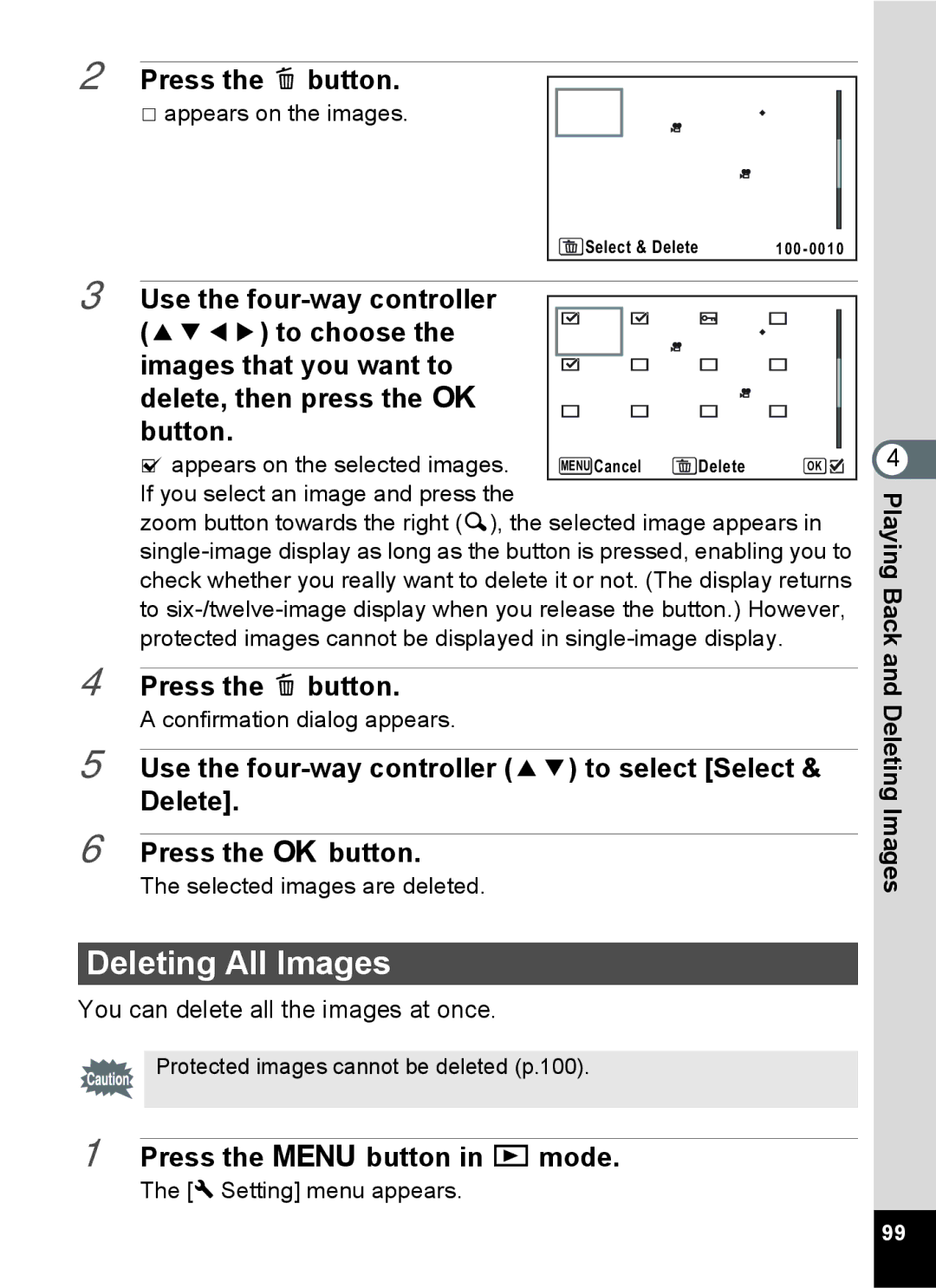 Pentax 14071 specifications Deleting All Images, Press the 3 button in Q mode, Appears on the selected images 