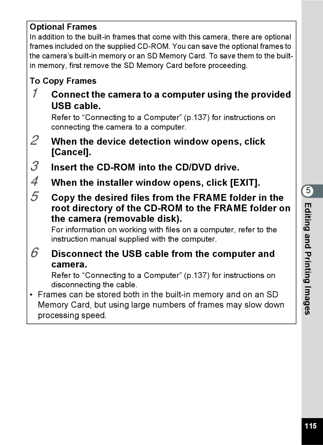 Pentax 14071 specifications Optional Frames, To Copy Frames 