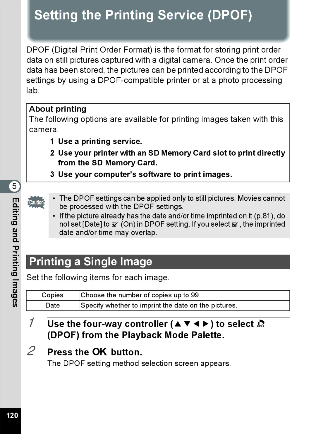 Pentax 14071 specifications Setting the Printing Service Dpof, Printing a Single Image, About printing 