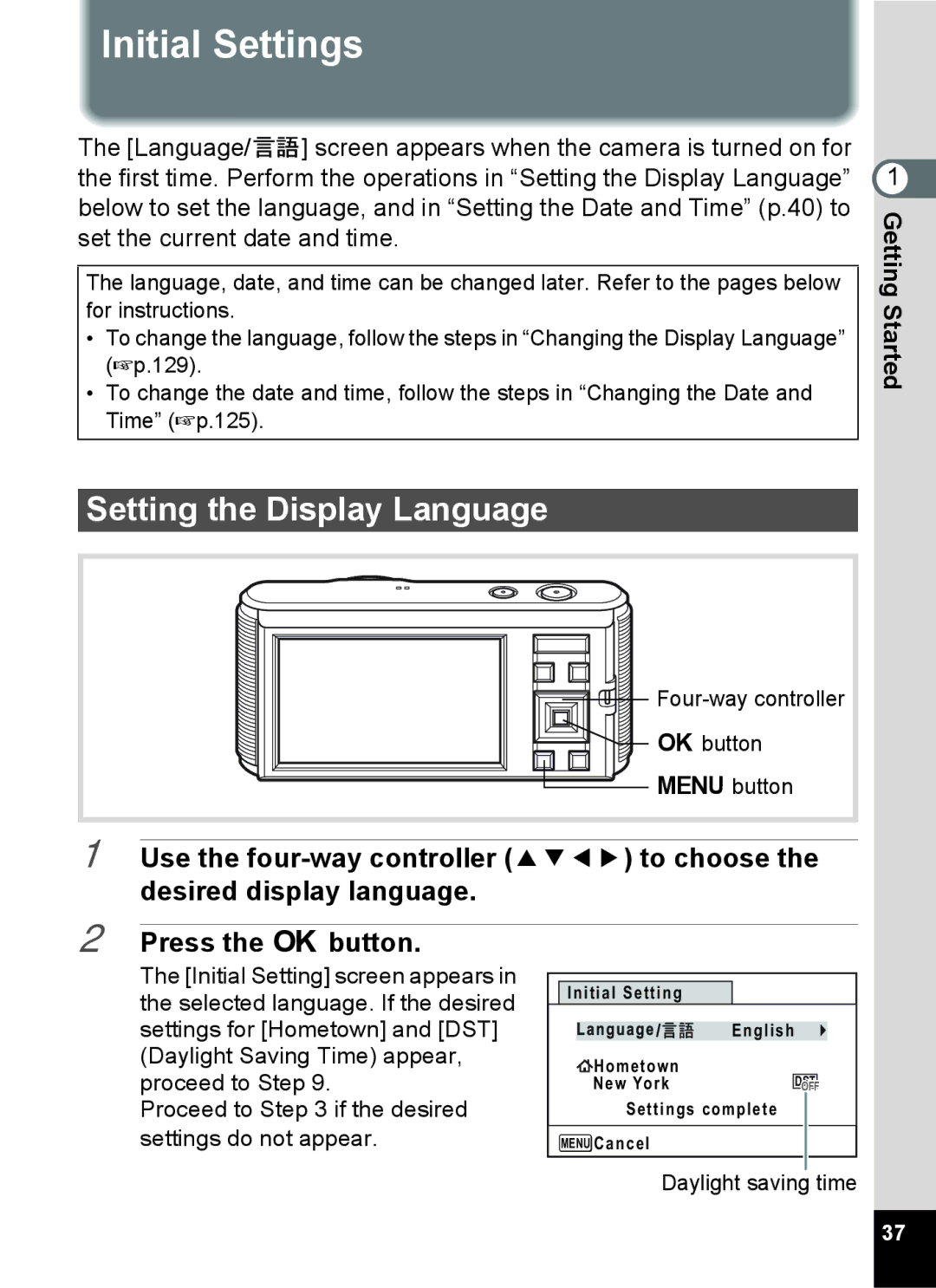 Pentax 14071 specifications Initial Settings, Setting the Display Language 