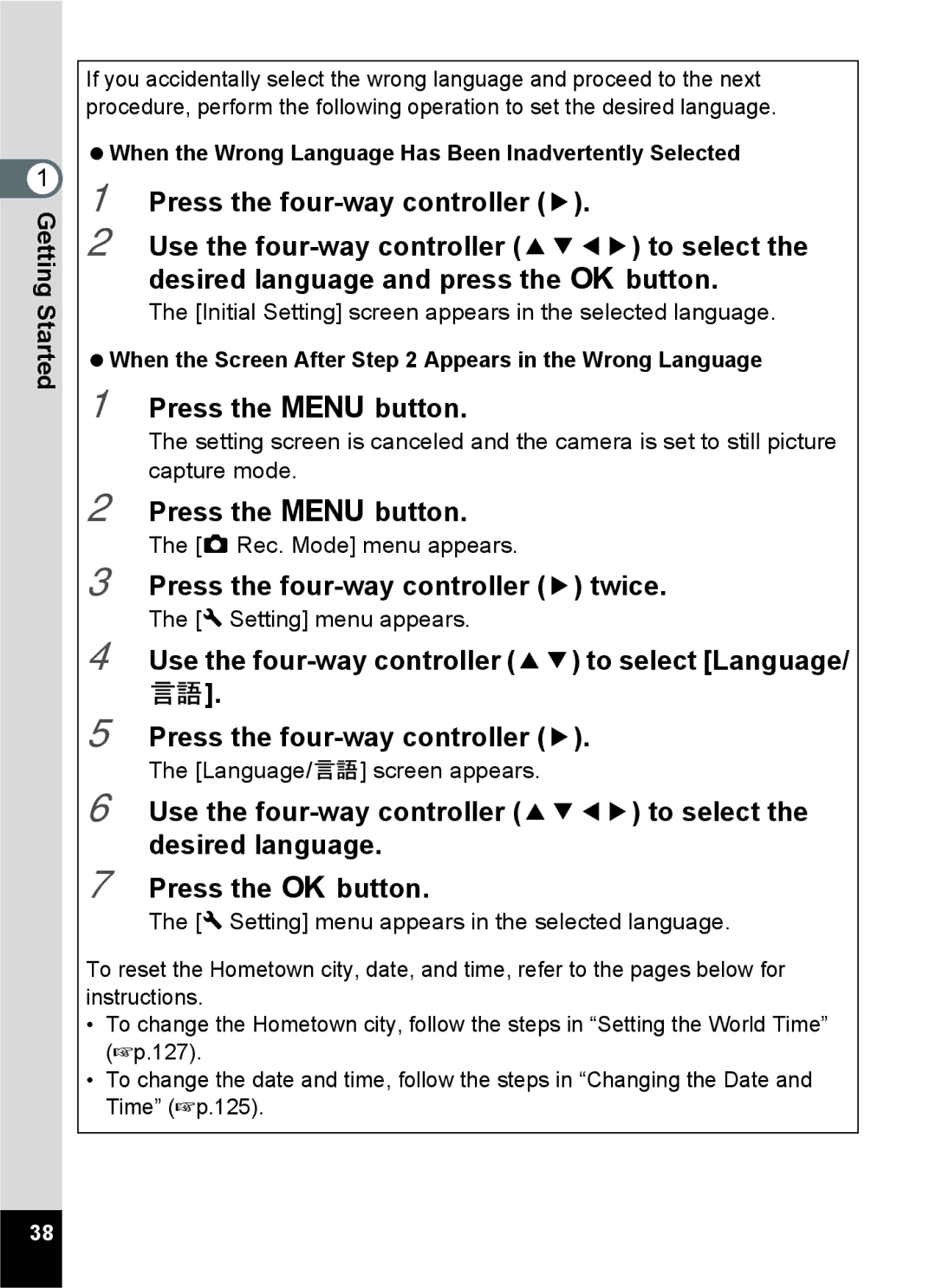 Pentax 14071 specifications Press the 3 button, Use the four-way controller 23 to select Language/ u 