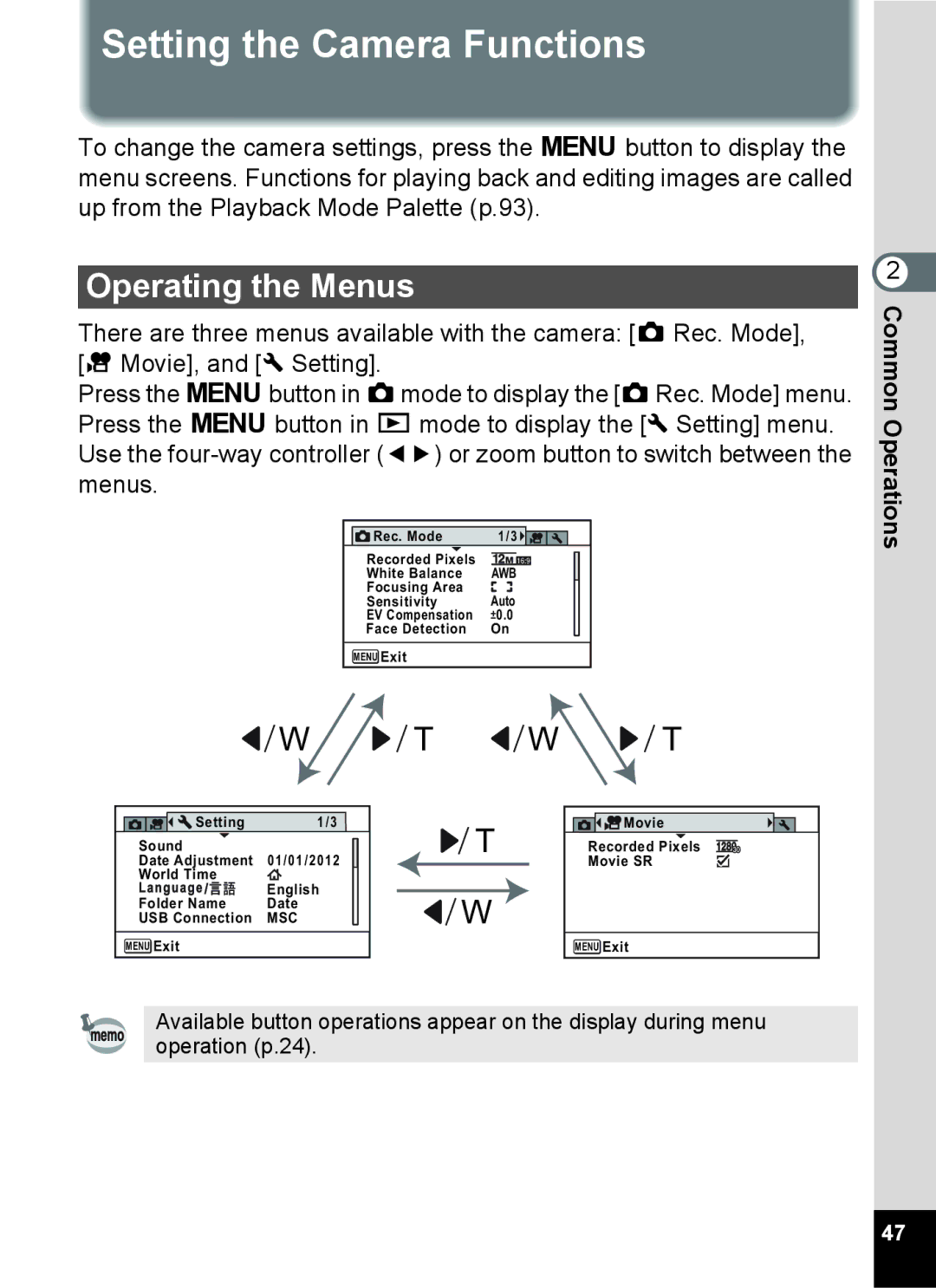 Pentax 14071 specifications Setting the Camera Functions, Operating the Menus 