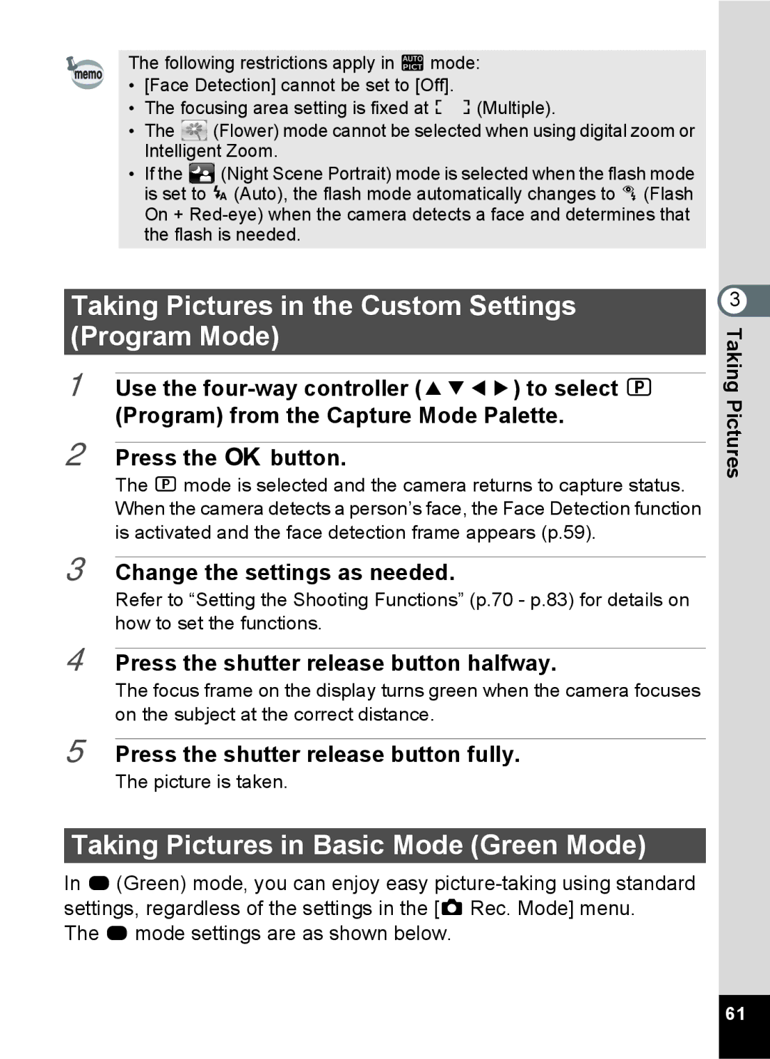 Pentax 14071 specifications Taking Pictures in the Custom Settings Program Mode, Taking Pictures in Basic Mode Green Mode 