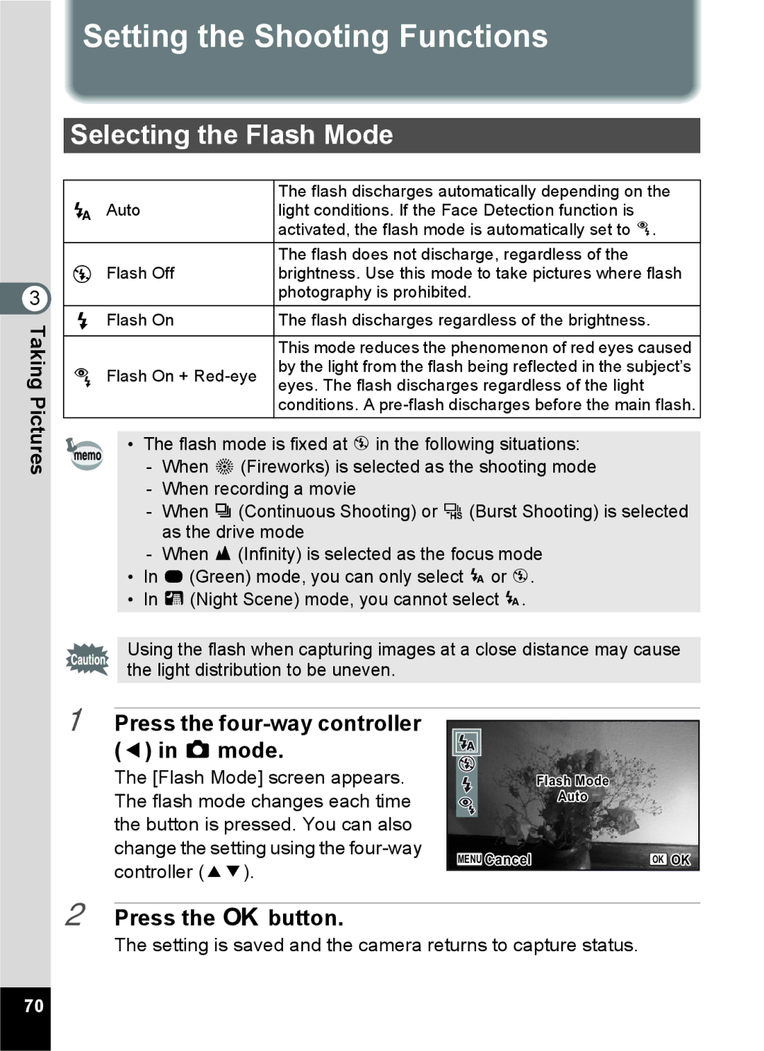 Pentax 14071 Setting the Shooting Functions, Selecting the Flash Mode, Press the four-way controller 4 in a mode 