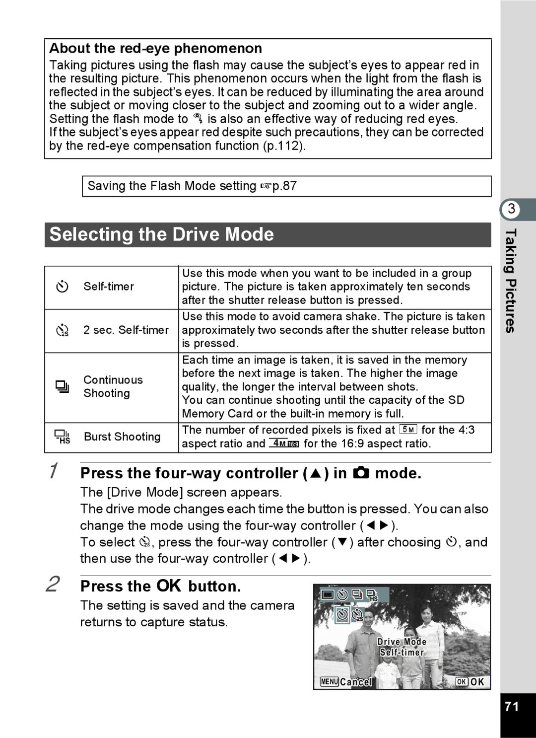 Pentax 14071 Selecting the Drive Mode, Press the four-way controller 2 in a mode, About the red-eye phenomenon 