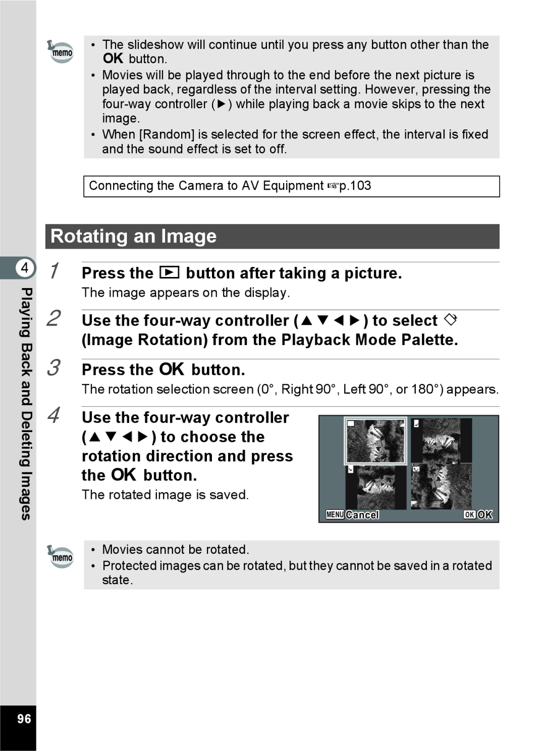 Pentax 14071 specifications Rotating an Image, Press the Q button after taking a picture 