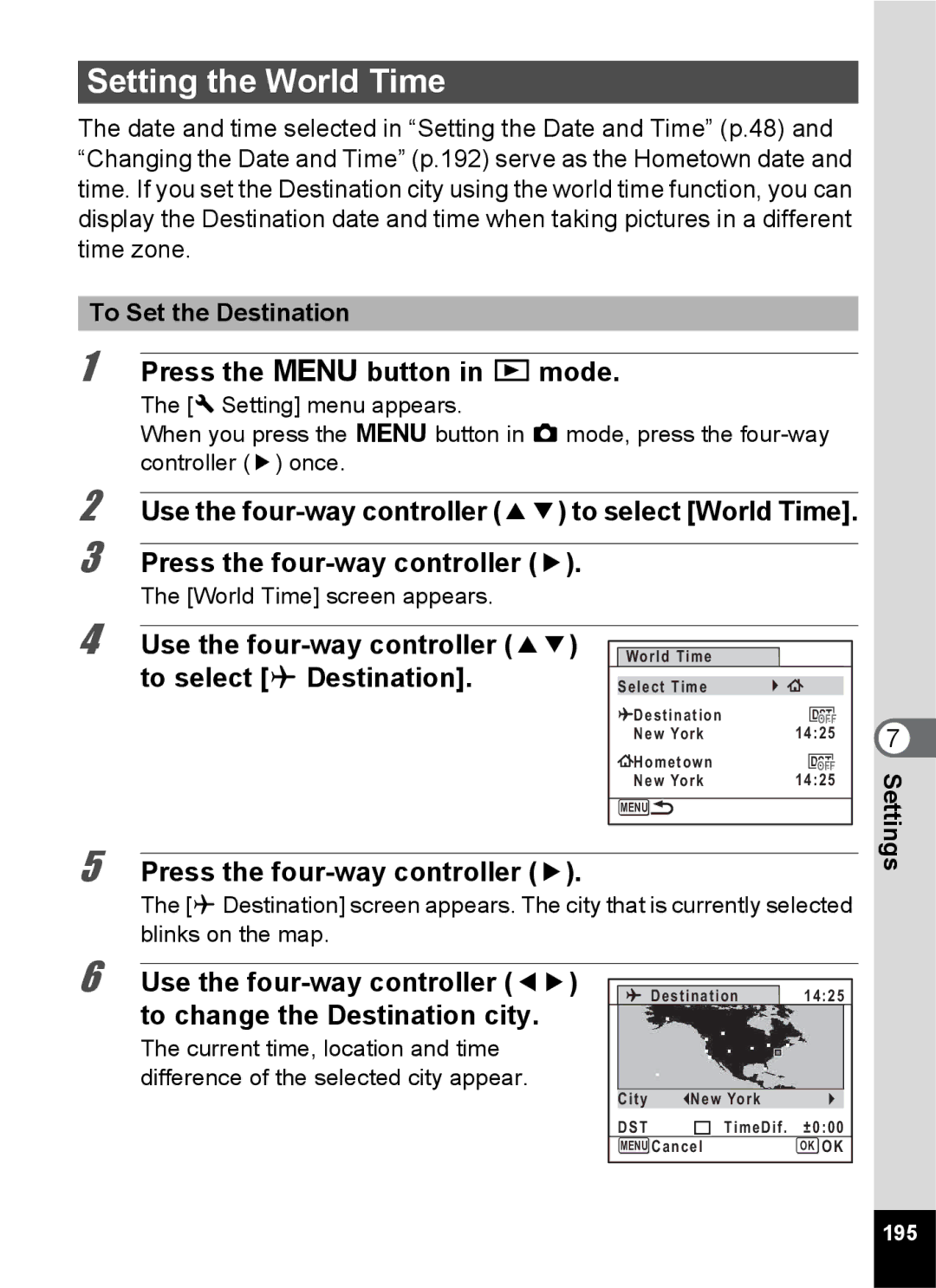 Pentax 14161 Setting the World Time, Use the four-way controller 23 to select X Destination, To Set the Destination, 195 