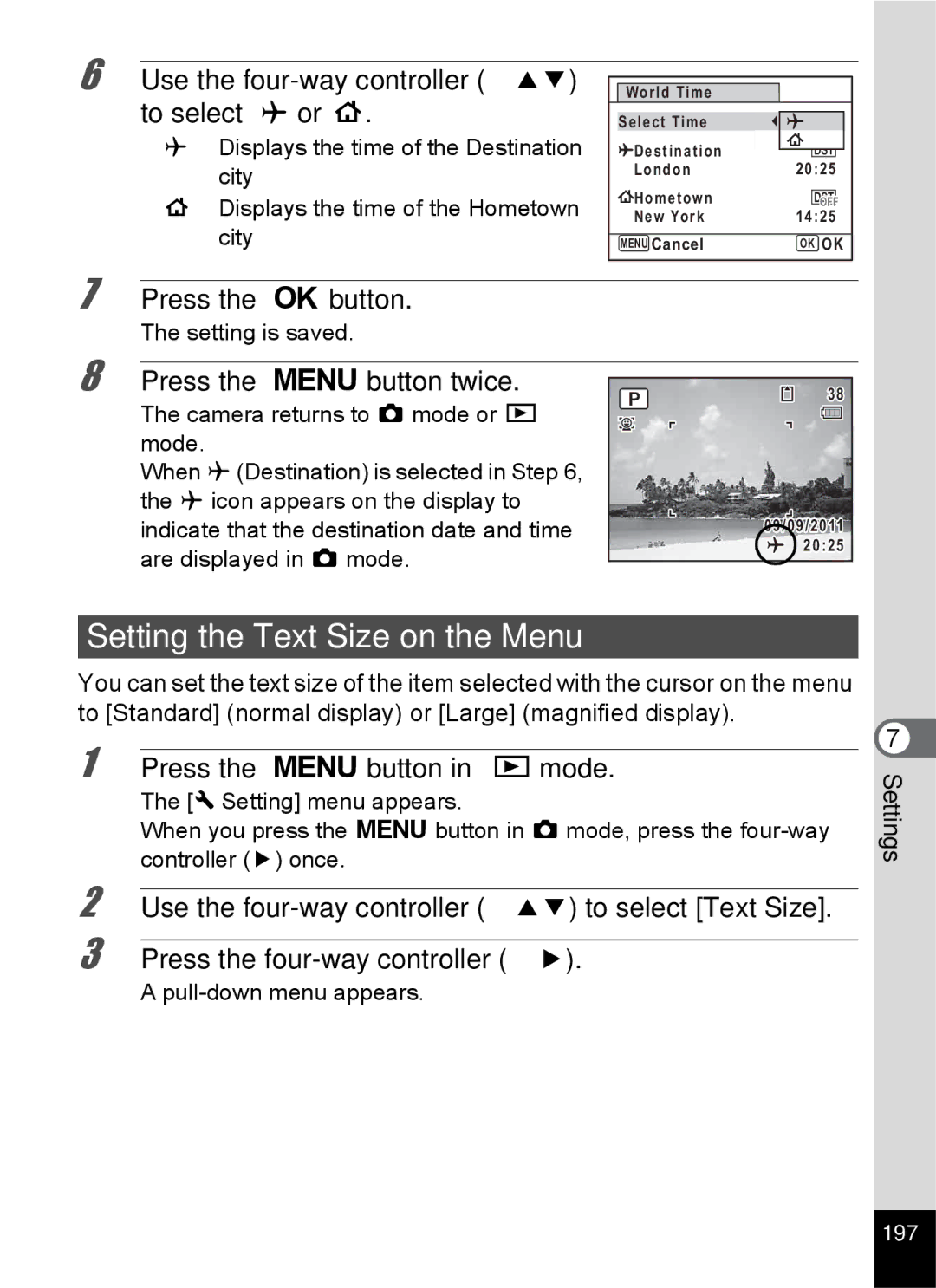 Pentax 14176 Setting the Text Size on the Menu, Use the four-way controller 23 to select X or W, Are displayed in a mode 