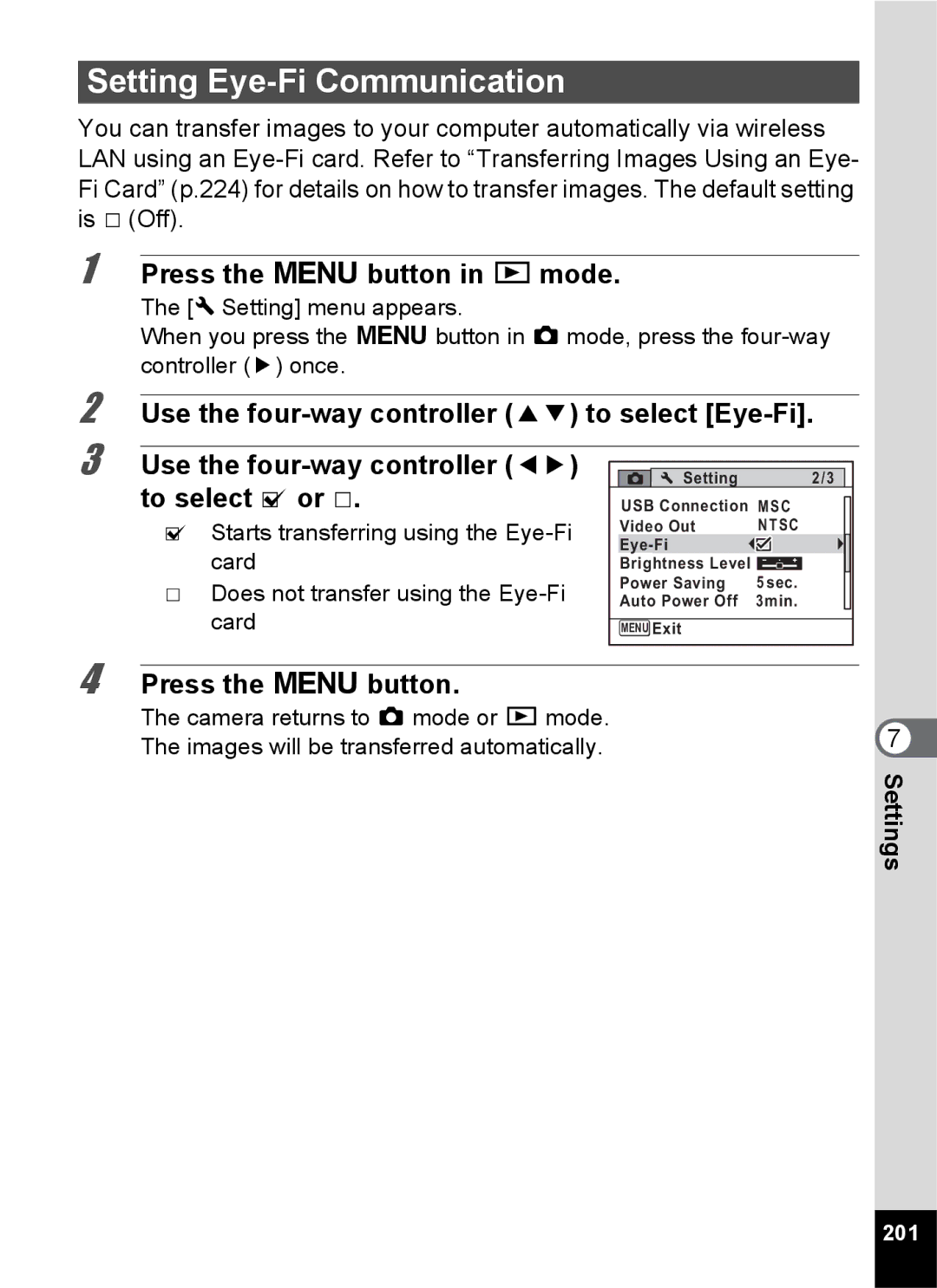 Pentax 14161, 14191 Setting Eye-Fi Communication, Use the four-way controller 23 to select Eye-Fi, To select O or P, 201 