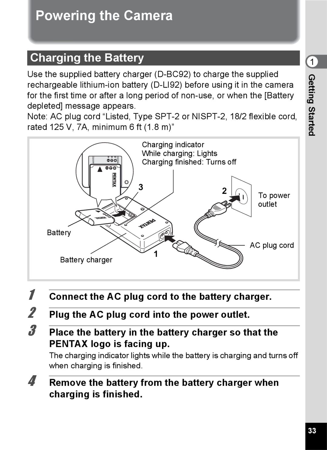 Pentax 14161, 14191, 14176 specifications Powering the Camera, Charging the Battery 