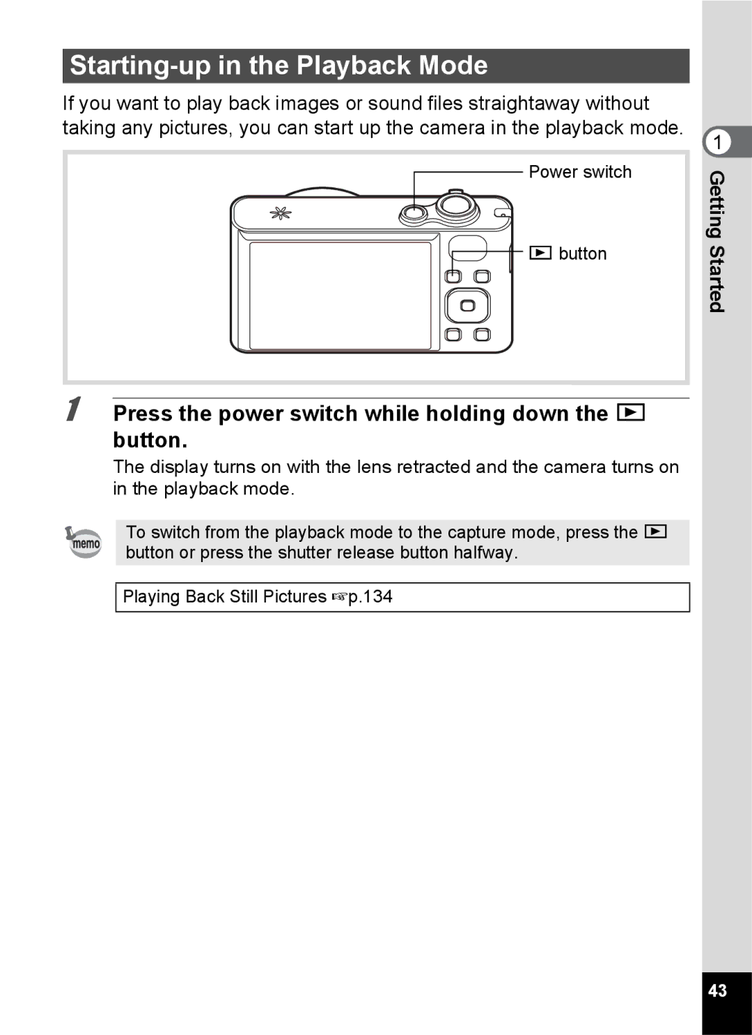 Pentax 14191, 14176, 14161 Starting-up in the Playback Mode, Press the power switch while holding down the Q button 