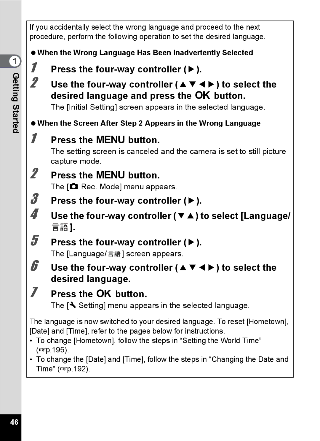 Pentax 14191, 14176 Press the 3 button, Initial Setting screen appears in the selected language, A Rec. Mode menu appears 