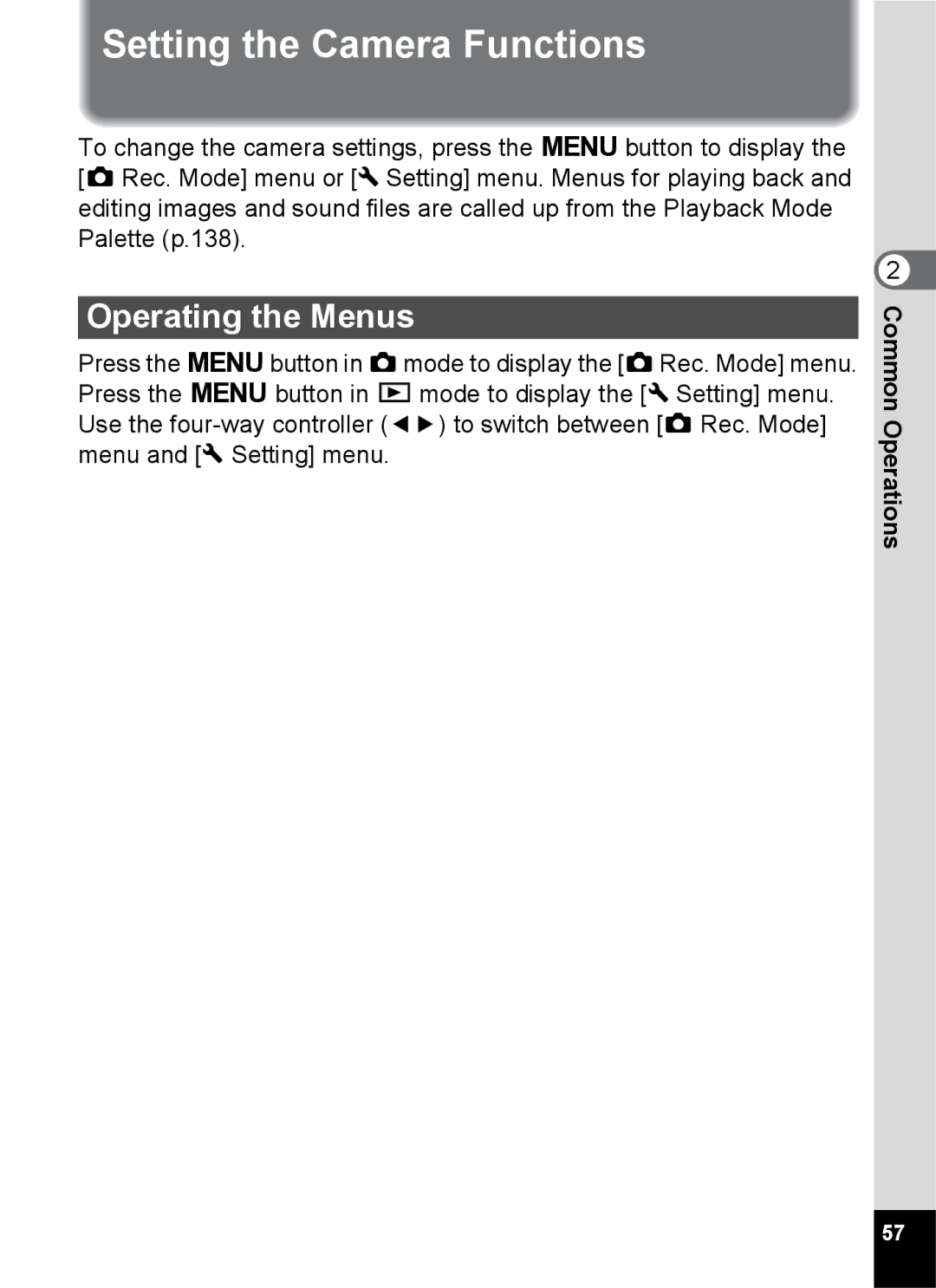 Pentax 14161, 14191, 14176 specifications Setting the Camera Functions, Operating the Menus 