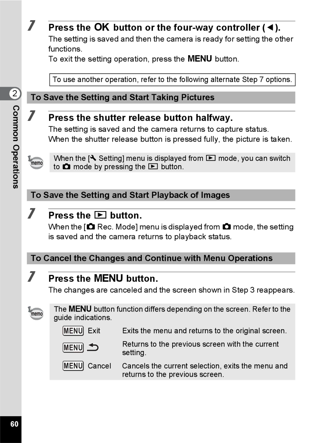 Pentax 14161, 14191, 14176 Press the 4 button or the four-way controller, Press the shutter release button halfway 