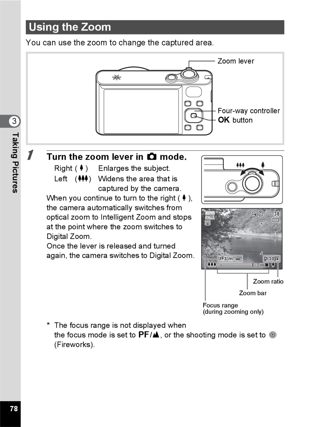 Pentax 14161, 14191, 14176 Using the Zoom, Turn the zoom lever in a mode, Zoom lever Four-way controller Button 